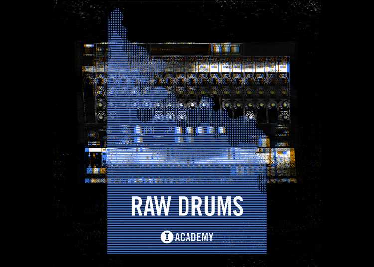 The Importance of Tough Sounding Drums Toolroom Academy